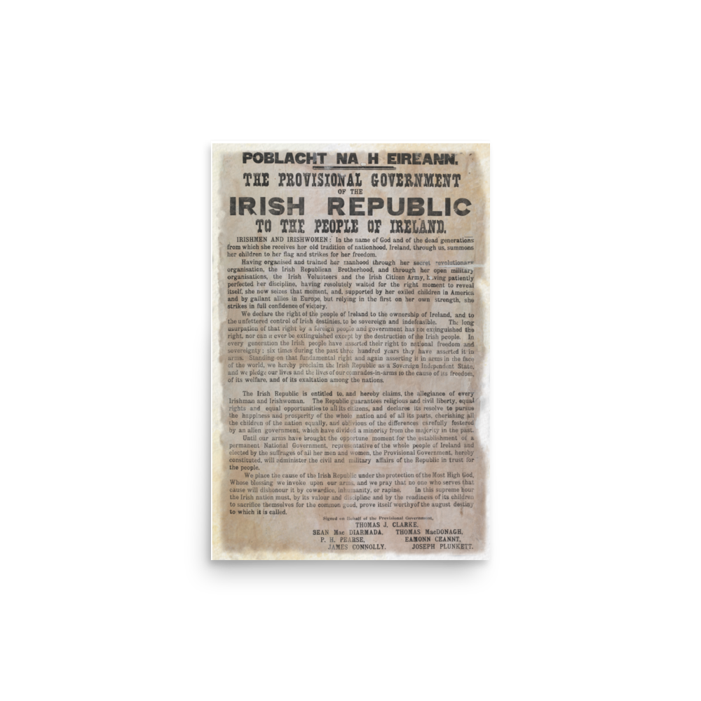 Irish Proclamation Poster - 1916 Easter Rising Republic of Ireland Independence Poster